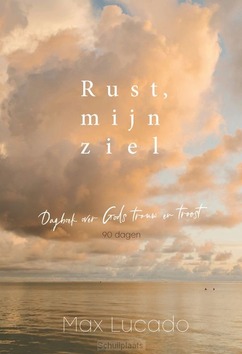 RUST, MIJN ZIEL - LUCADO, MAX - 9789033805158