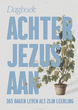 ACHTER JEZUS AAN - AUTEURS, DIVERSE - 9789033805257