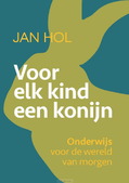 VOOR ELK KIND EEN KONIJN