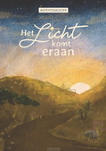 HET LICHT KOMT ERAAN - STOORVOGEL, ESTHER; LEEFLANG, EVERT; KON - 9789033805301