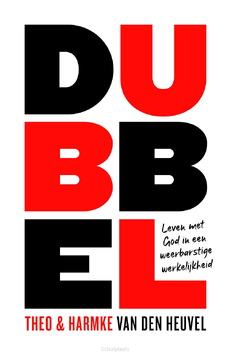 DUBBEL - HEUVEL, THEO VAN DEN; HEUVEL-DE VRIES, H - 9789033805578