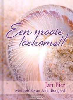 MOOIE TOEKOMST - PIET, JAN - 9789033814952