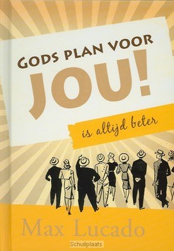 GODS PLAN VOOR JOU - LUCADO - 9789033815164