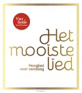 HET MOOISTE LIED