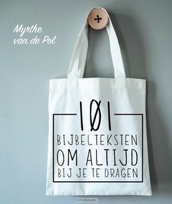101 BIJBELTEKSTEN OM ALTIJD BIJ JE TE DR - POL, MYRTHE VAN DER - 9789033822360