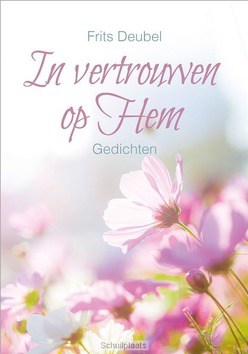 IN VERTROUWEN OP HEM - DEUBEL, FRITS - 9789033826641