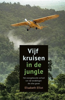 VIJF KRUISEN IN DE JUNGLE - ELLIOT, ELISABETH - 9789033830679