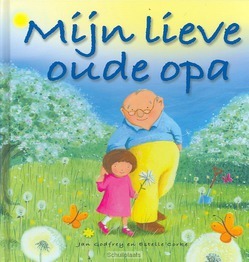 MIJN LIEVE OUDE OPA - GODFREY, J. - 9789033831232