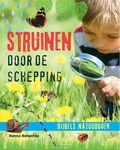 STRUINEN DOOR DE SCHEPPING