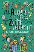 VAN AGENDASTRESS TOT ZOMERVAKANTIE