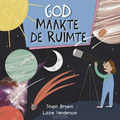 GOD MAAKTE DE RUIMTE