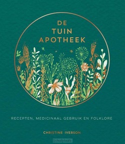 DE TUINAPOTHEEK - IVERSON, CHRISTINE - 9789036645454