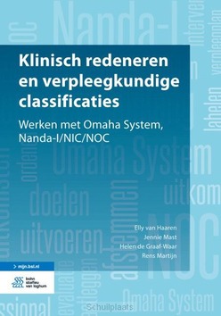 KLINISCH REDENEREN EN VERPLEEGKUNDIGE CL - VAN HAAREN, ELLY; MAST, JENNIE; GRAAF-WA - 9789036817073