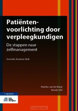 PATIËNTENVOORLICHTING DOOR VERPLEEGKUNDI - BURGT, MARIEKE VAN DER; MOL, RENSKE - 9789036824569