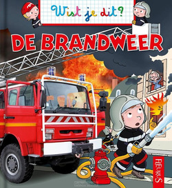 De brandweer - Lepetit, Emmanuelle - 9789037495225