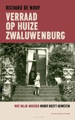 VERRAAD OP HUIZE ZWALUWENBURG