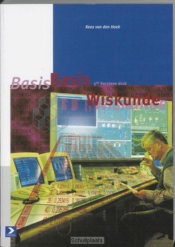 BASIS WISKUNDE - HOEK, K. VAN DEN - 9789039518885
