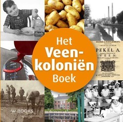 HET VEENKOLONIEN BOEK - HILLINGA, MARTIN - 9789040007651