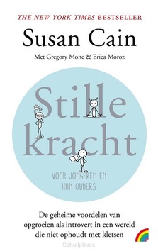 STILLE KRACHT - CAIN, SUSAN; MONE, GREGORY; MOROZ, ERICA - 9789041713919