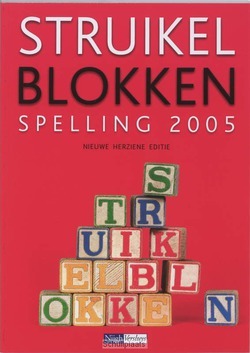 STRUIKELBLOKKEN NIEUWE SPELLING / 2005 - ELSINGA, H. - 9789042533042