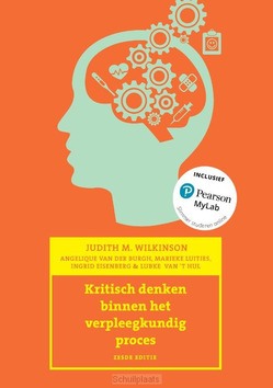 KRITISCH DENKEN BINNEN HET VERPLEEGKUNDI - WILKINSON, JUDITH M. - 9789043037105