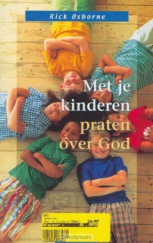 MET JE KINDEREN PRATEN OVER GOD - OSBORNE - 9789043503013