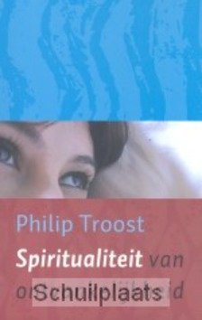 SPIRITUALITEIT VAN ONTVANKELIJKHEID - TROOST - 9789043514897