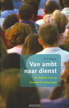 VAN AMBT NAAR DIENST - BRIENEN - 9789043515306