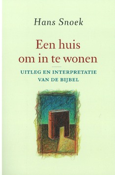 EEN HUIS OM IN TE WONEN - SNOEK, H - 9789043520225