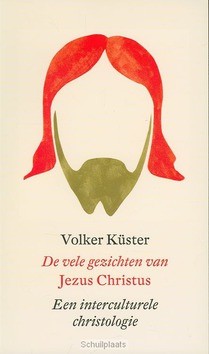 DE VELE GEZICHTEN VAN JEZUS CHRISTUS - KASTER, VOLKER - 9789043520492