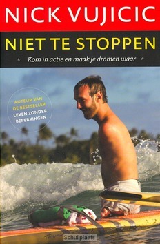 NIET TE STOPPEN - VUJICIC, NICK - 9789043521376