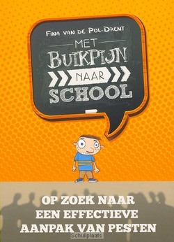 MET BUIKPIJN NAAR SCHOOL - POL-D, F. VAN DE - 9789043522267