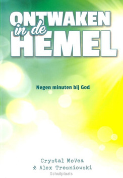 ONTWAKEN IN DE HEMEL - MCVEA - 9789043522281