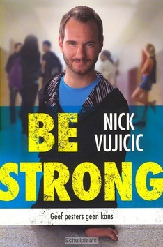 BE STRONG - VUJICIC, NICK - 9789043523387