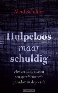 HULPELOOS MAAR SCHULDIG - SCHILDER, ALEID - 9789043523462