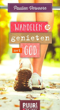 WANDELEN EN GENIETEN MET GOD - VERVOORN, PAULIEN - 9789043523615