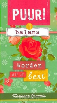IN BALANS - WORDEN WIE JE BENT - GRANDIA, MARIANNE - 9789043524698