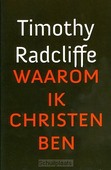 WAAROM IK CHRISTEN BEN
