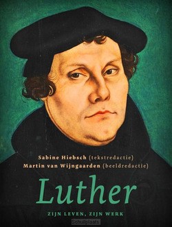 DE REFORMATIE VAN LUTHER - HIEBSCH, WIJNGAARDEN - 9789043528054