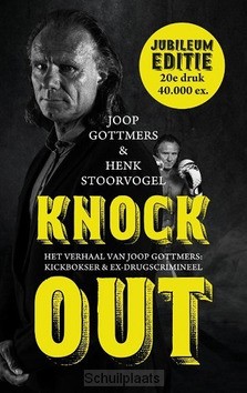 KNOCK OUT JUBILEUM EDITIE - GOTTMERS, JOOP; STOORVOGEL, HENK - 9789043528856