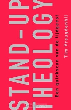 STAND- UP THEOLOGY - VREUGDENHIL, TIM - 9789043529235