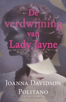 DE VERDWIJNING VAN LADY JAYNE - DAVIDSON POLITANO, JOANNA - 9789043530064