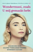 WONDERMOOI, ZOALS U MIJ GEMAAKT HEBT