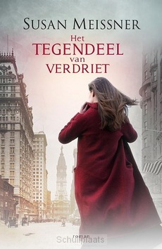 HET TEGENDEEL VAN VERDRIET - MEISSNER, SUSAN - 9789043530675