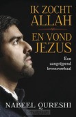 IK ZOCHT ALLAH EN VOND JEZUS