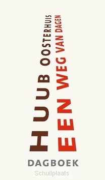 EEN WEG VAN DAGEN - OOSTERHUIS, HUUB - 9789043532020