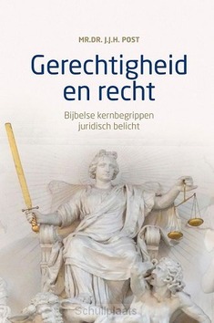 GERECHTIGHEID EN RECHT - POST, J.J.H. - 9789043532242
