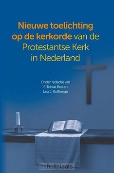TOELICHTING OP DE KERKORDE (2018) - KOFFEMAN, LEO J.; BOS, TOBIAS - 9789043532440