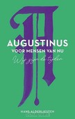 AUGUSTINUS VOOR MENSEN VAN NU