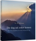 DIE DAG ZAL ZEKER KOMEN
